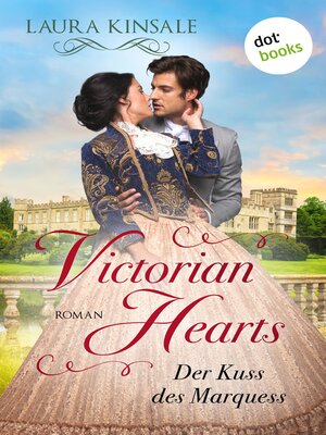cover image of Victorian Hearts 1--Der Kuss des Marquess